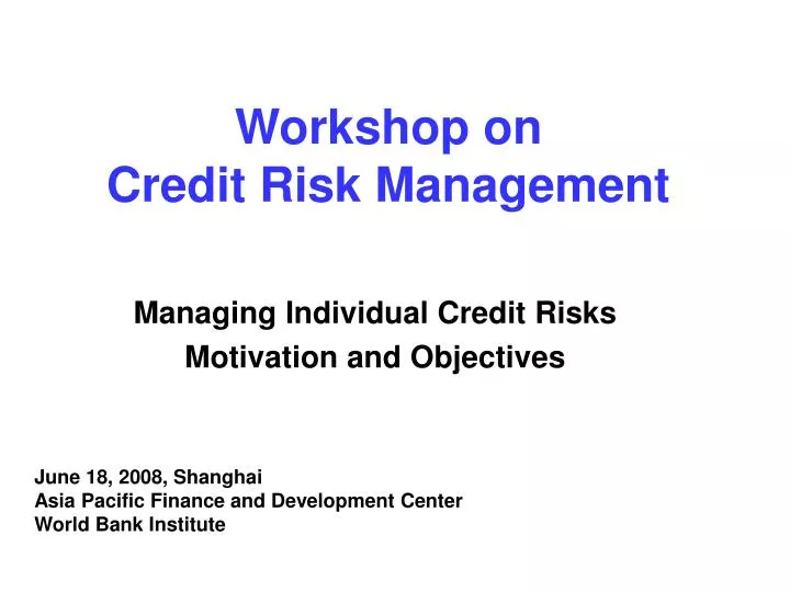 workshop on credit risk management