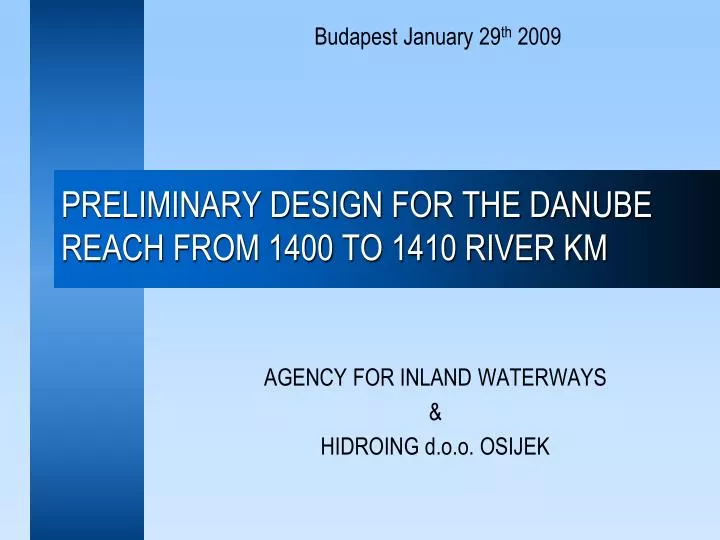 preliminary design for the danube reach from 1400 to 1410 river km