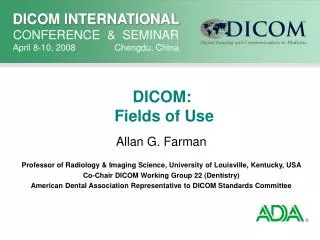 DICOM: Fields of Use