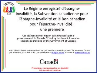 Le Régime enregistré d’épargne-invalidité, la Subvention canadienne pour l’épargne-invalidité et le Bon canadien pour l’