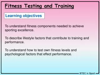 Fitness Testing and Training