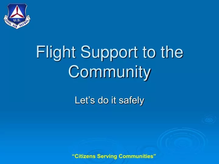 flight support to the community