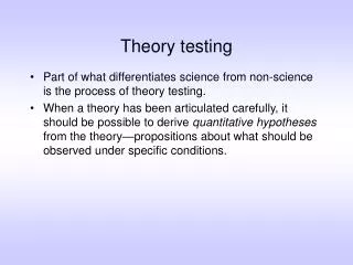 Theory testing
