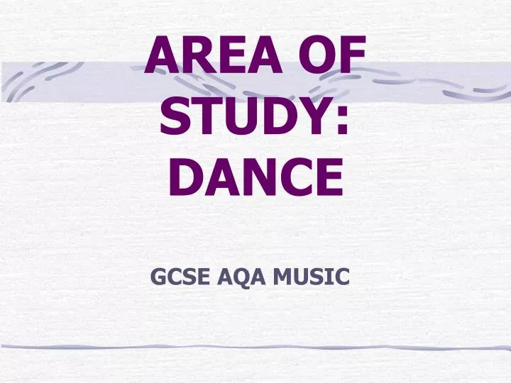 area of study dance