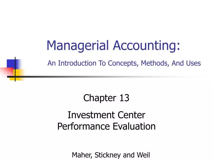 managerial accounting an introduction to concepts methods and uses