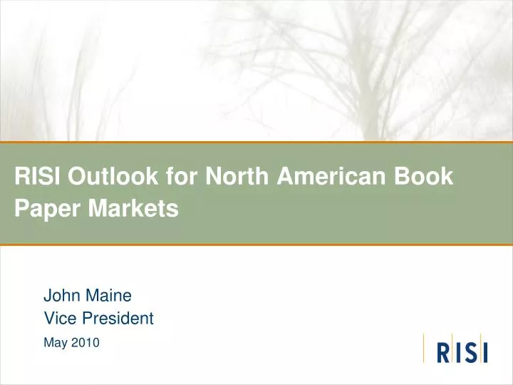 risi outlook for north american book paper markets
