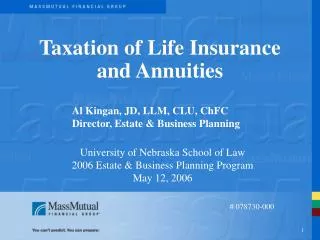 Taxation of Life Insurance and Annuities