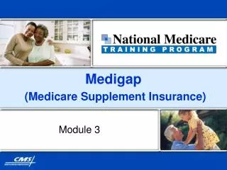 Medigap (Medicare Supplement Insurance)