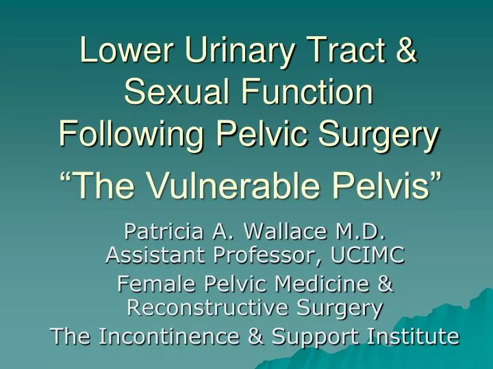 lower urinary tract sexual function following pelvic surgery