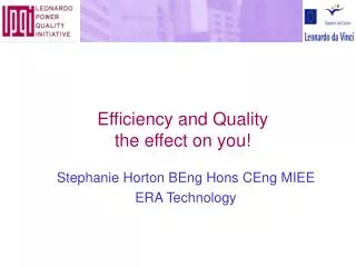 LEONARDO Power Quality Initiative Efficiency and Quality the effect on you!