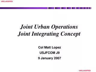 Joint Urban Operations Joint Integrating Concept
