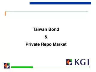Taiwan Bond &amp; Private Repo Market