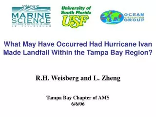 What May Have Occurred Had Hurricane Ivan Made Landfall Within the Tampa Bay Region?