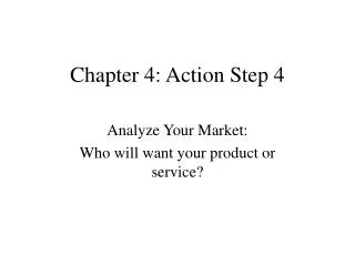 Chapter 4: Action Step 4