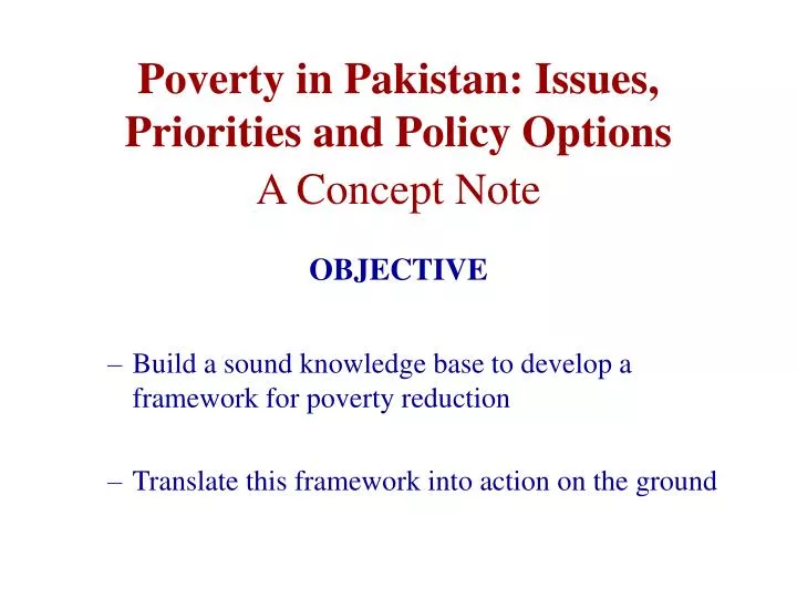 poverty in pakistan issues priorities and policy options a concept note