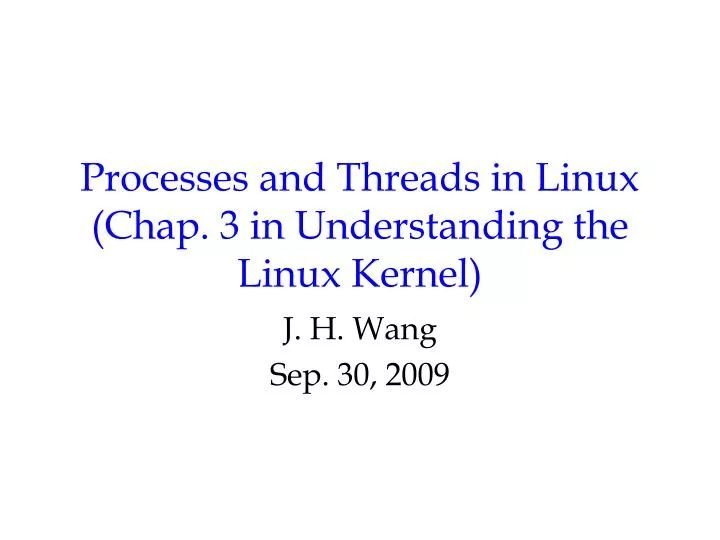 processes and threads in linux chap 3 in understanding the linux kernel