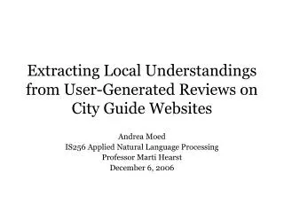 Extracting Local Understandings from User-Generated Reviews on City Guide Websites
