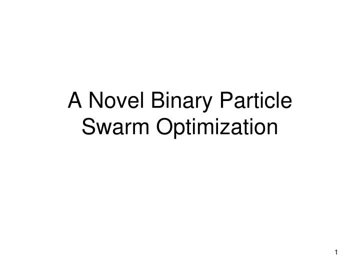 a novel binary particle swarm optimization