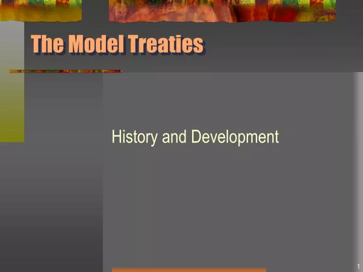the model treaties