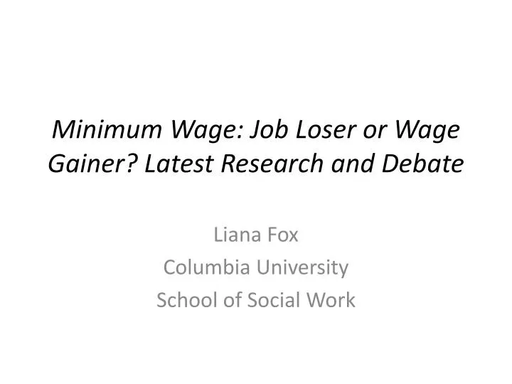 minimum wage job loser or wage gainer latest research and debate
