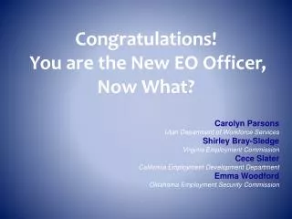 Congratulations! You are the New EO Officer, Now What?
