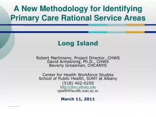 A New Methodology for Identifying Primary Care Rational Service Areas