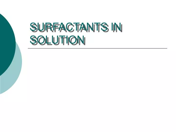 surfactants in solution
