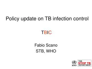 Policy update on TB infection control