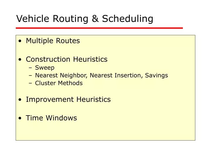 vehicle routing scheduling