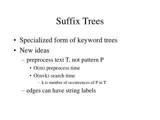 Suffix Trees