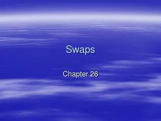 Swaps