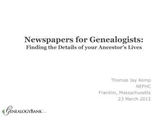 Genealogy Research with Newspaper Archives
