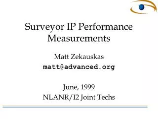 Surveyor IP Performance Measurements
