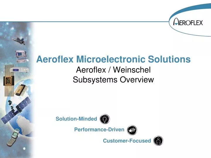 aeroflex microelectronic solutions aeroflex weinschel subsystems overview