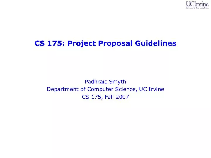 cs 175 project proposal guidelines