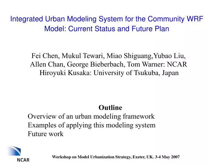 integrated urban modeling system for the community wrf model current status and future plan