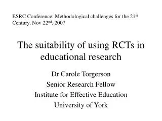 The suitability of using RCTs in educational research