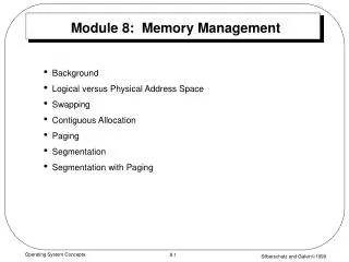 Module 8: Memory Management