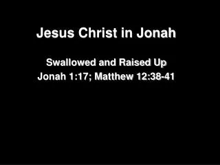Jesus Christ in Jonah