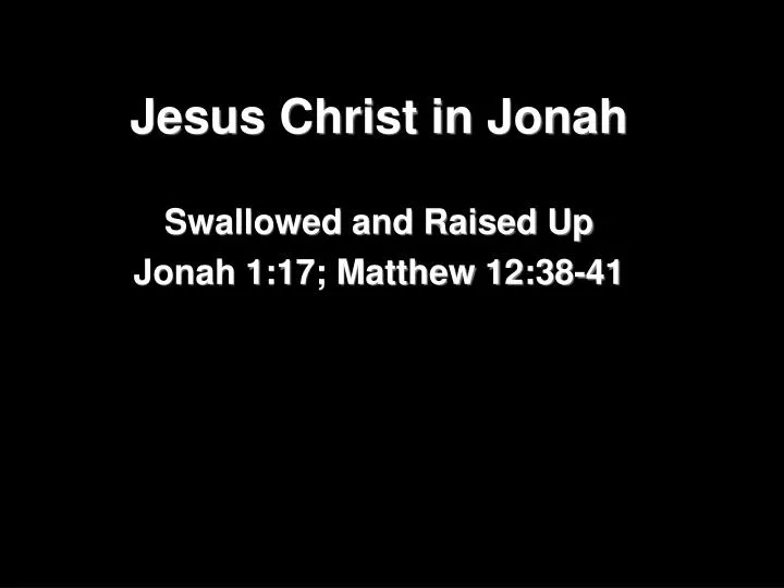jesus christ in jonah