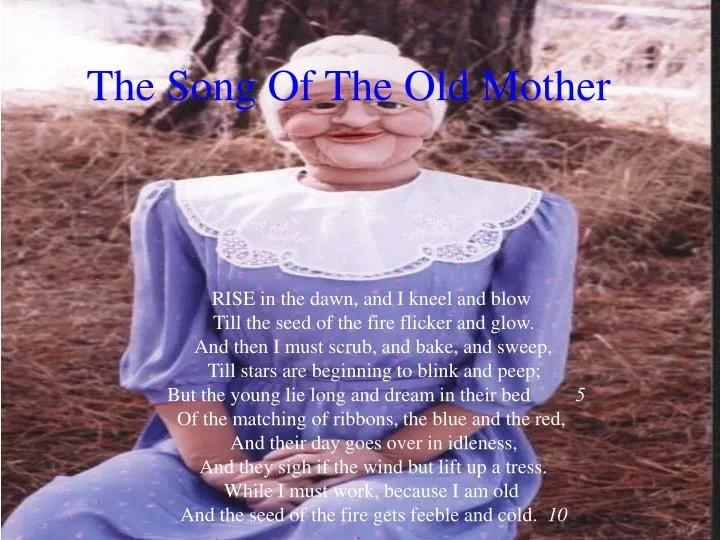 the song of the old mother