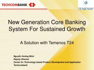 New Generation Core Banking System For Sustained Growth