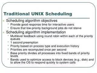 Traditional UNIX Scheduling