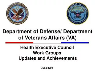 Department of Defense/ Department of Veterans Affairs (VA)