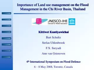 Importance of Land use management on the Flood Management in the Chi River Basin, Thailand