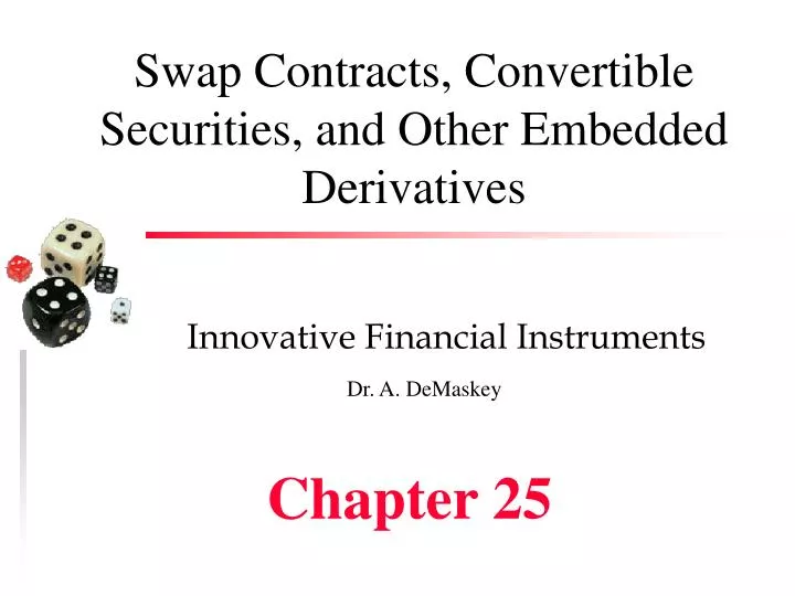swap contracts convertible securities and other embedded derivatives