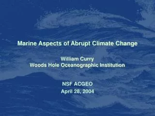 Marine Aspects of Abrupt Climate Change