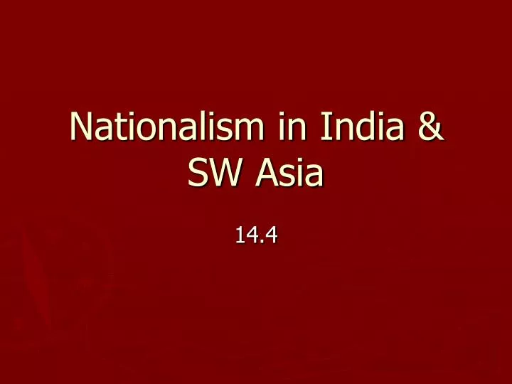 nationalism in india sw asia