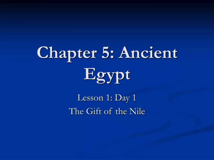chapter 5 ancient egypt