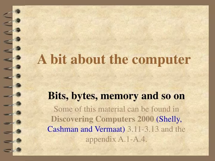 a bit about the computer
